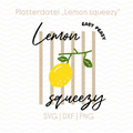 Plotterdatei „Lemon Squeezy“